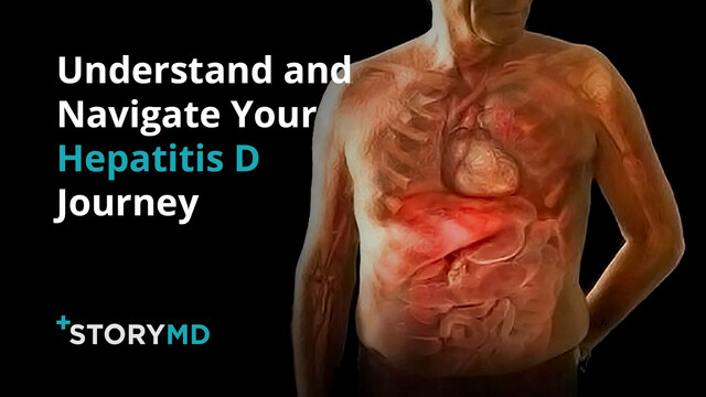 Watch: StoryMD Helps Hepatitis D Patients Understand and Navigate Their Health in Real Time