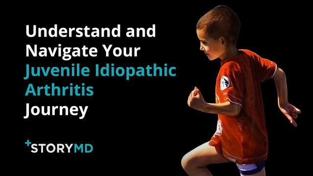 Watch: StoryMD Helps Juvenile Idiopathic Arthritis Patients Understand and Navigate Their Health in Real Time