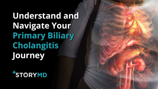Watch: StoryMD Helps Primary Biliary Cholangitis Patients Understand and Navigate Their Health in Real Time