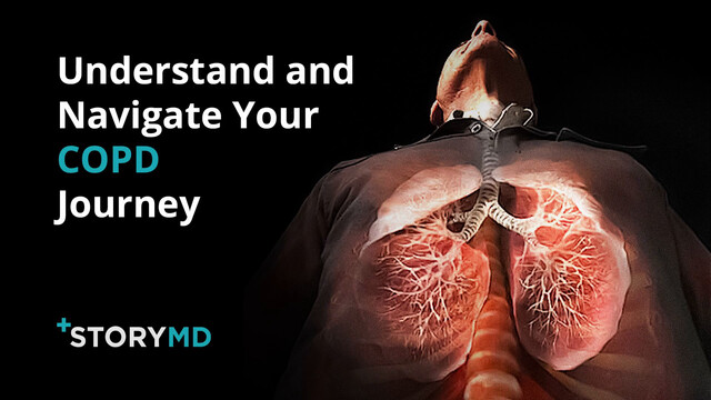 Watch: StoryMD Helps COPD Patients Understand and Navigate Their Health in Real Time
