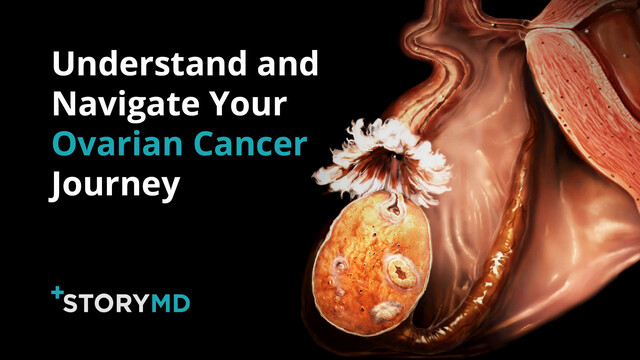 Watch: StoryMD Helps Ovarian Cancer Patients Understand and Navigate Their Health in Real Time