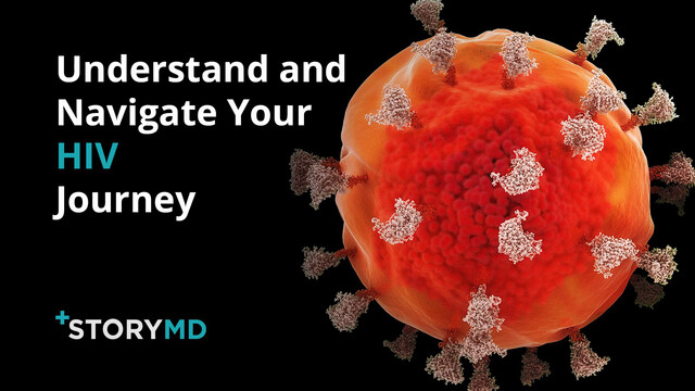 Watch: StoryMD Helps HIV Patients Understand and Navigate Their Health in Real Time